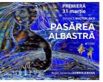 Spectacol "Pasărea albastră"