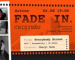 «Everybody Street» - FADE IN Chișinău