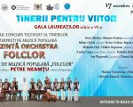 Gala Laureaţilor - „Prezintă Orchestra Folclor", ediţia a VII-a