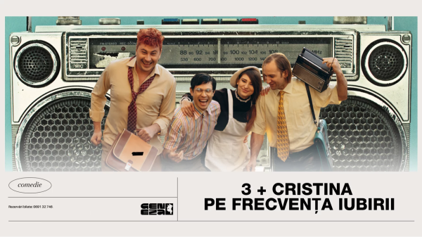 3 + Cristina pe frecvența iubirii