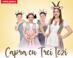 Capra cu Trei Iezi - Spectacol Interactiv de Animatie pentru Copii  | +3