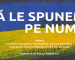 SĂ LE SPUNEM PE NUME