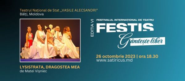 #FESTIS 2023 / LYSISTRATA, DRAGOSTEA MEA de Matei Visniec