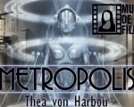 Metropolis – Un monument al genului Sci-Fi