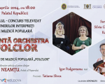 Festivalul-Concurs de Muzică Populară „Prezintă Orchestra Folclor”