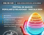 Festivalul de Muzică Populară și Religioasă - Pascala 2024.