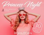 PRINCESS NIGHT PARTY