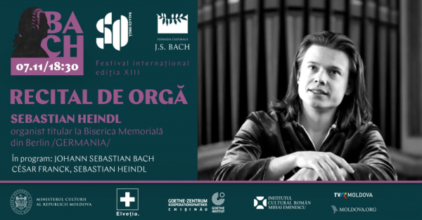 RECITAL DE ORGĂ | In cadrul Festivalului Internațional ”J.S.BACH”