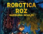 Filmul "Roboțica roz: Gardiana insulei 3D (RO)"