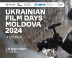 Ukrainian Film Days Moldova 2024: Chișinău