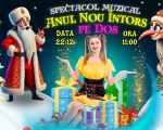 Spectacolul-Muzical "Anul Nou întors pe Dos" cu Fetița cu Surprize!