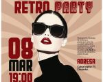 Retro Party cu DJ NeXi – 8 Martie