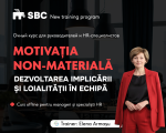 MOTIVAȚIA NON-MATERIALĂ. DEZVOLTAREA IMPLICĂRII ȘI LOIALITĂȚII ÎN ECHIPĂ MOTIVAȚIA NON-MATERIALĂ. DEZVOLTAREA IMPLICĂRII ȘI LOIALITĂȚII ÎN ECHIPĂ