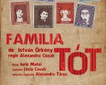 Spectacolul "Familia Tot"