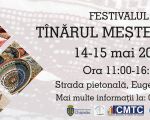 Festivalul "Tînărul Meșteșugar"