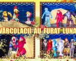 Spectacolul "Vârcolacii au furat luna"