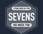 Sevens - Big Music Pub